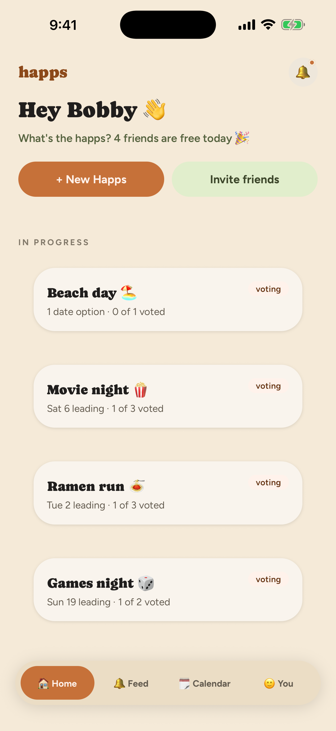 Home screen: greeting, new happs button, plans in progress